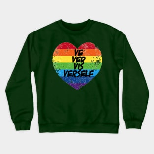 Ve pronouns Crewneck Sweatshirt